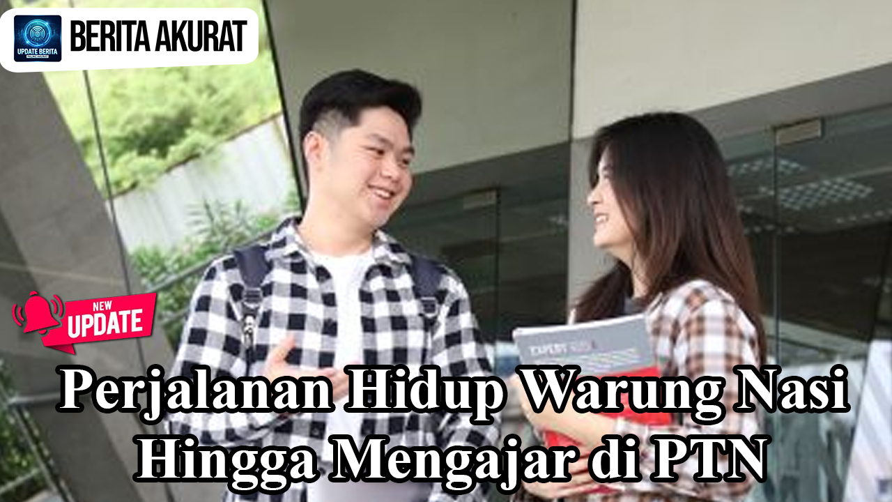 Perjalanan Hidup Warung Nasi hingga Mengajar di PTN
