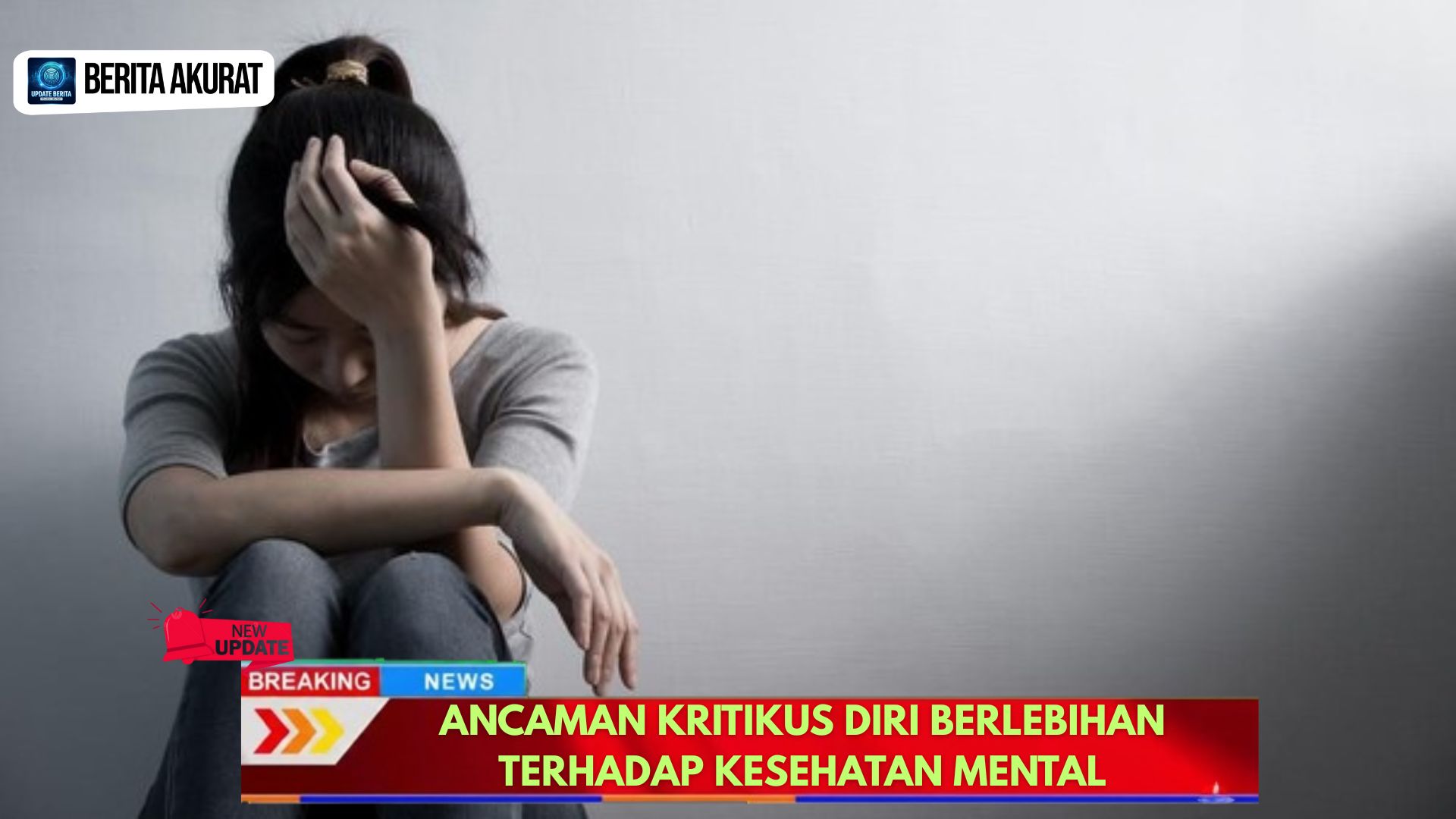 Ancaman Kritikus Diri Berlebihan terhadap Kesehatan Mental