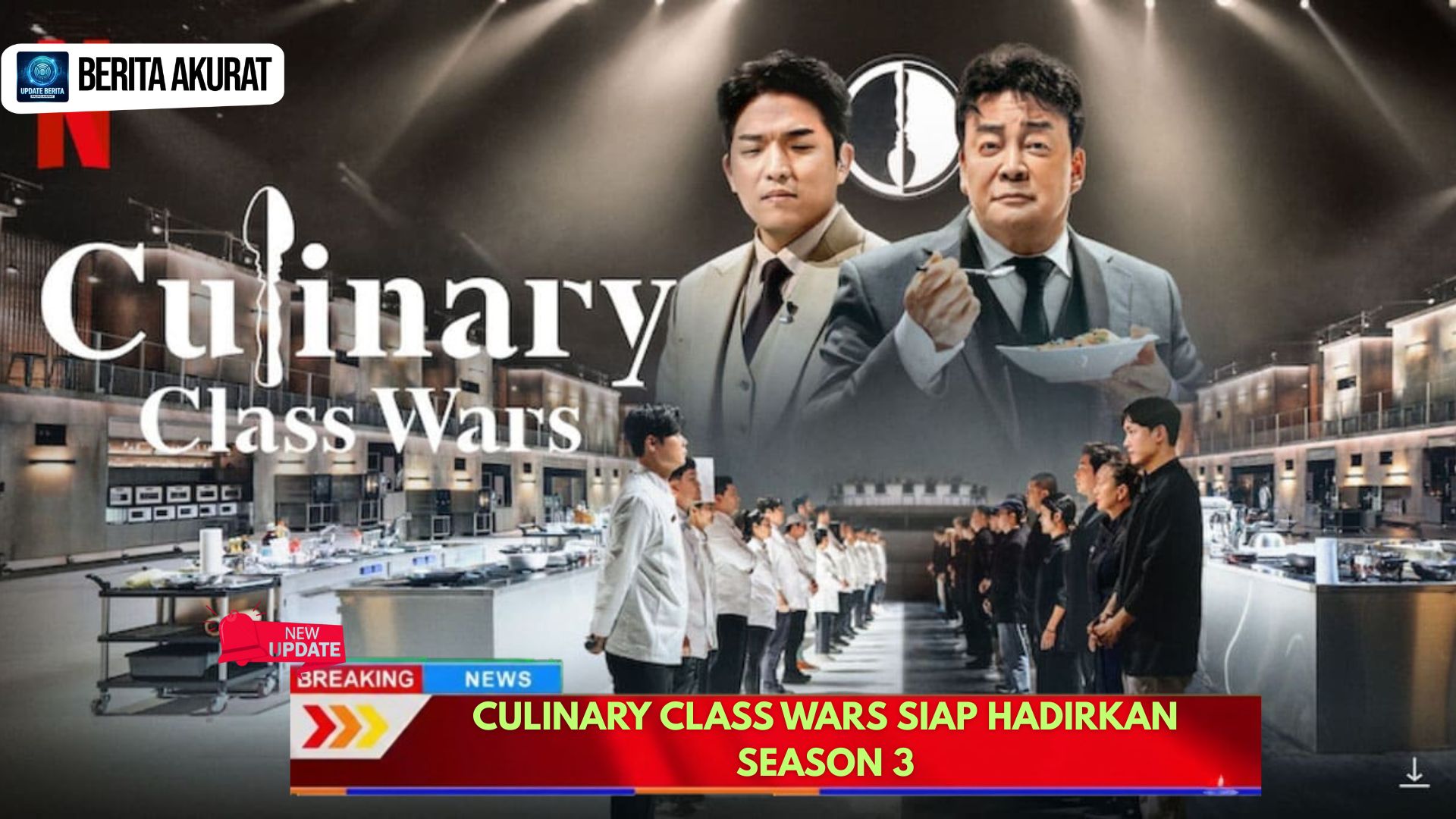 Culinary Class Wars Siap Hadirkan Season 3