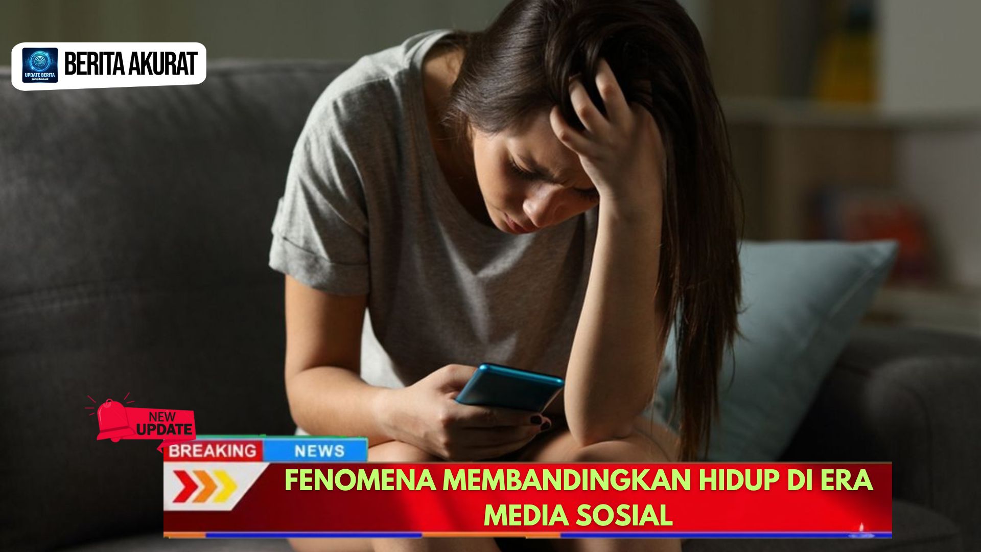 Fenomena Membandingkan Hidup di Era Media Sosial