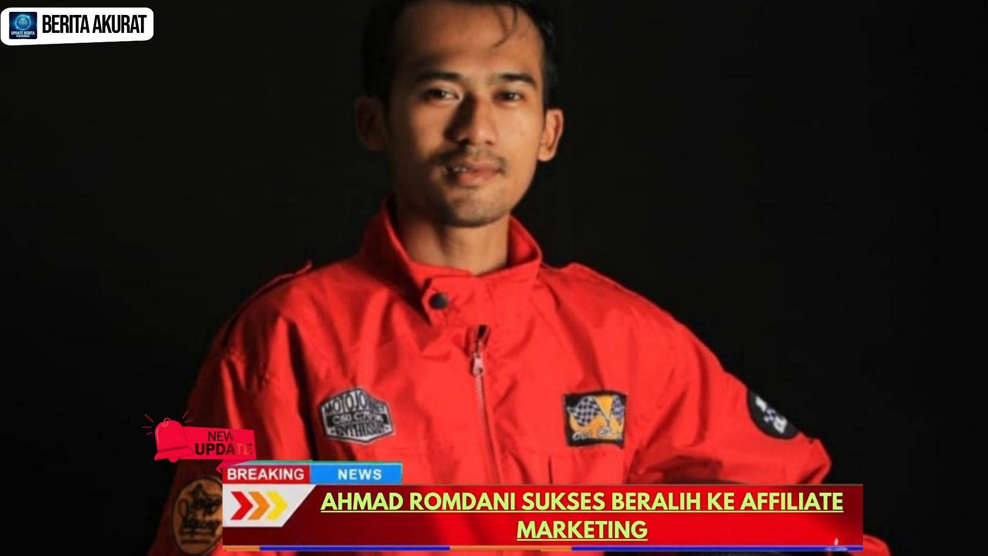 Ahmad Romdani Sukses Beralih ke Affiliate Marketing