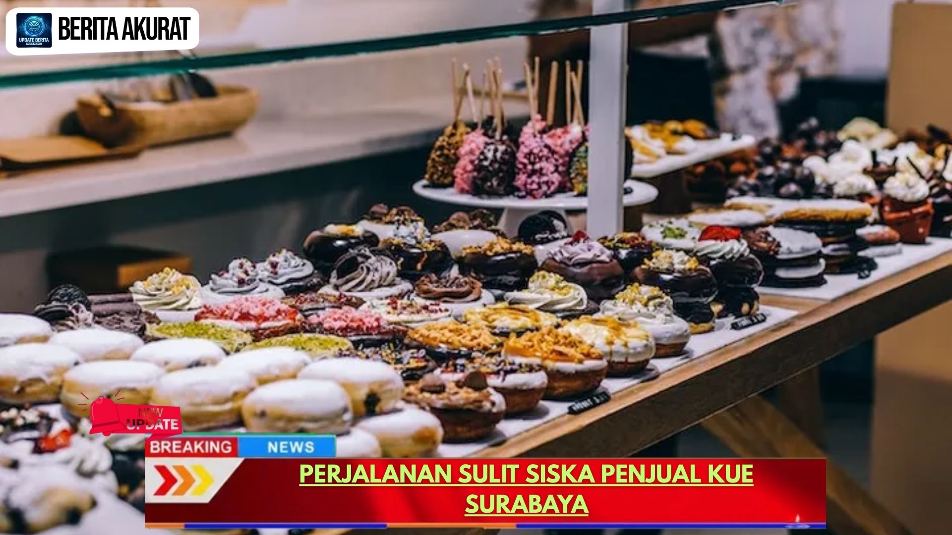 Perjalanan Sulit Siska Penjual Kue Surabaya