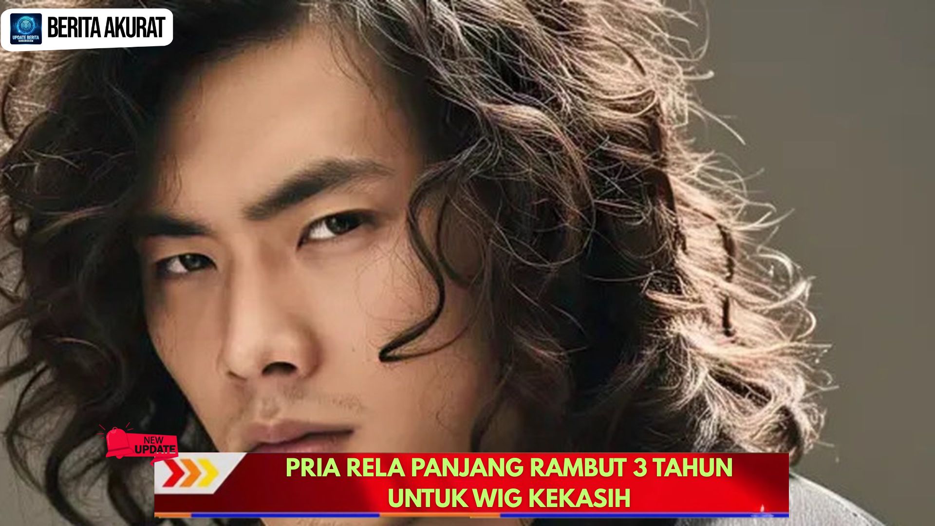 Pria Rela Panjang Rambut 3 Tahun untuk Wig Kekasih