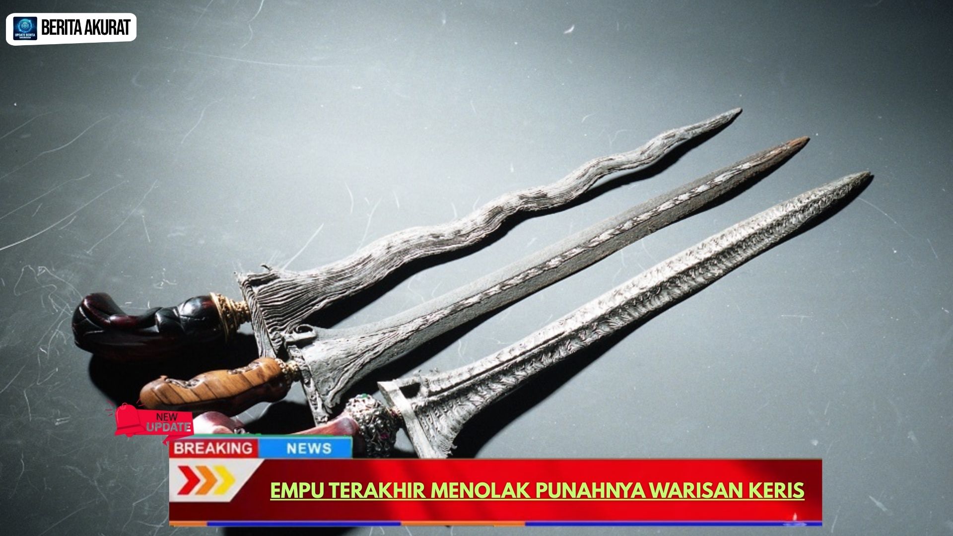 Empu Terakhir Menolak Punahnya Warisan Keris