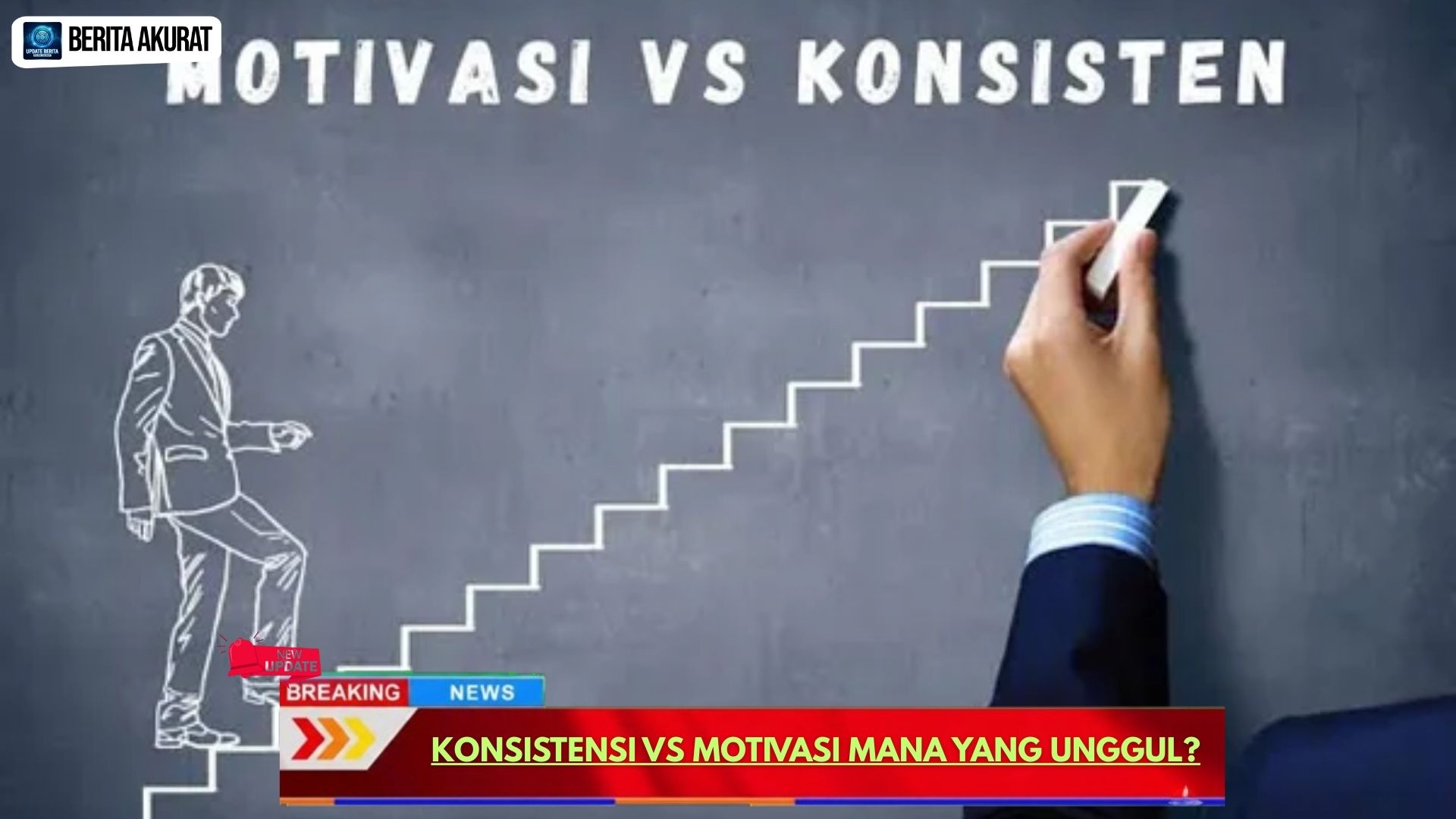 Konsistensi vs Motivasi Mana yang Unggul?