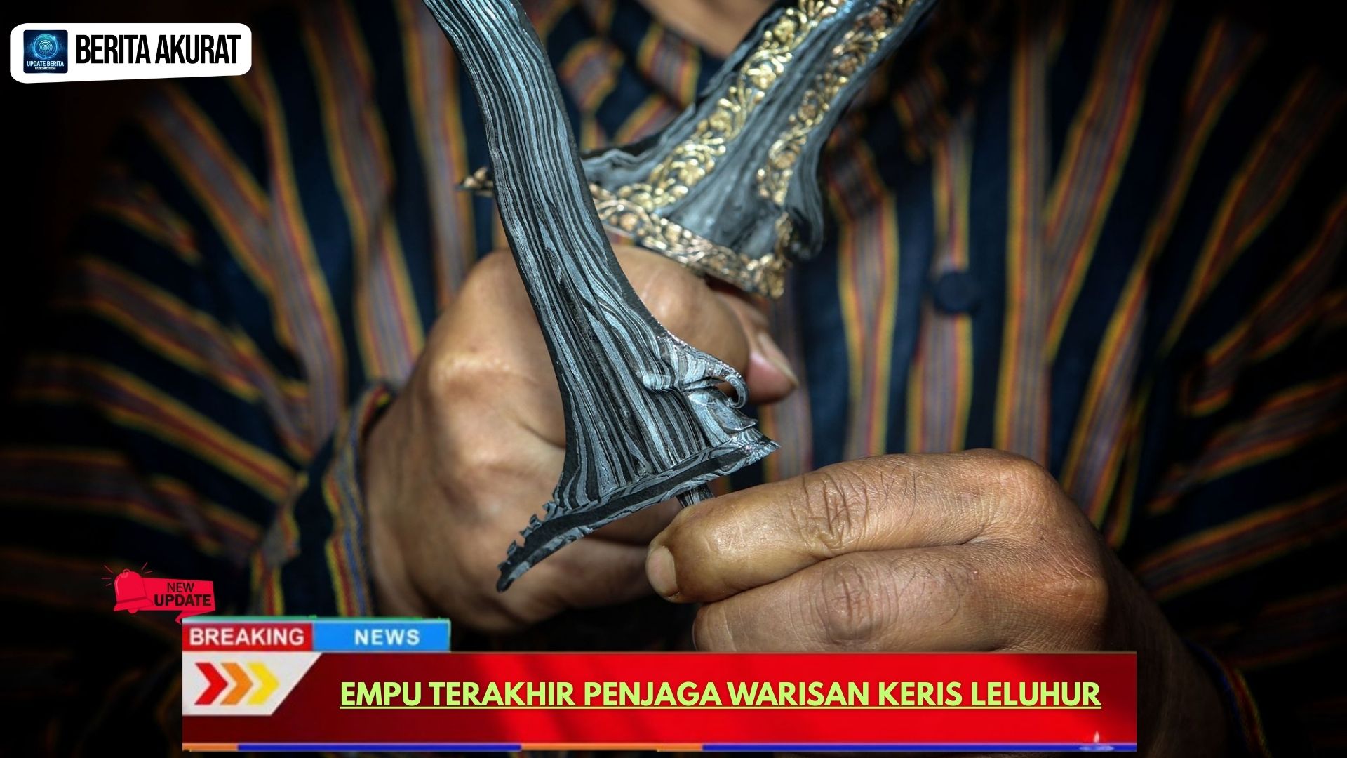Empu Terakhir Penjaga Warisan Keris Leluhur