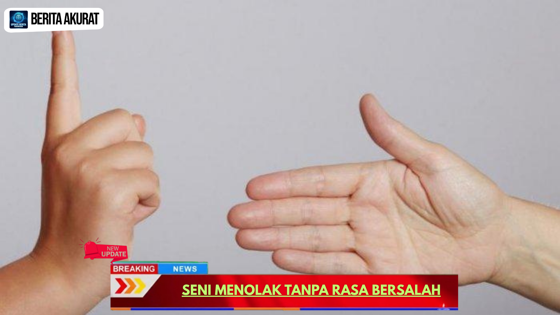 Seni Menolak Tanpa Rasa Bersalah