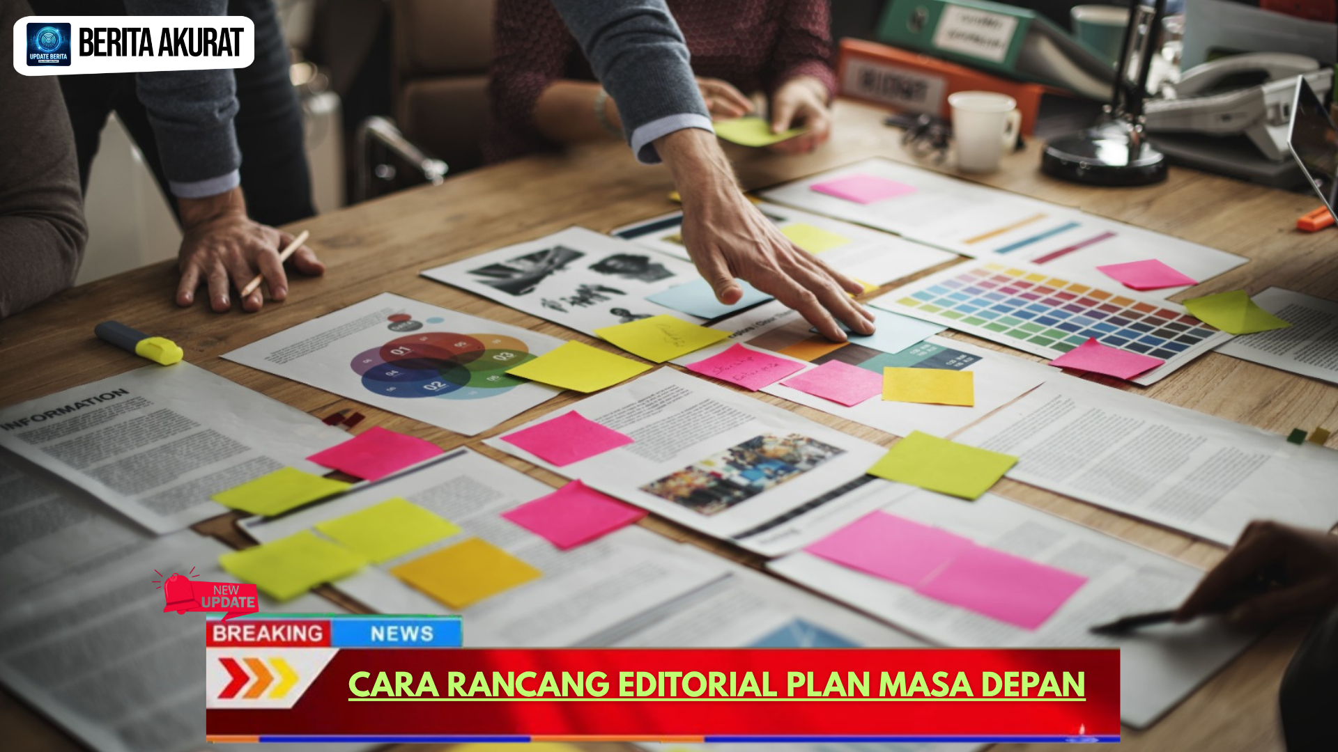 Cara Rancang Editorial Plan Masa Depan