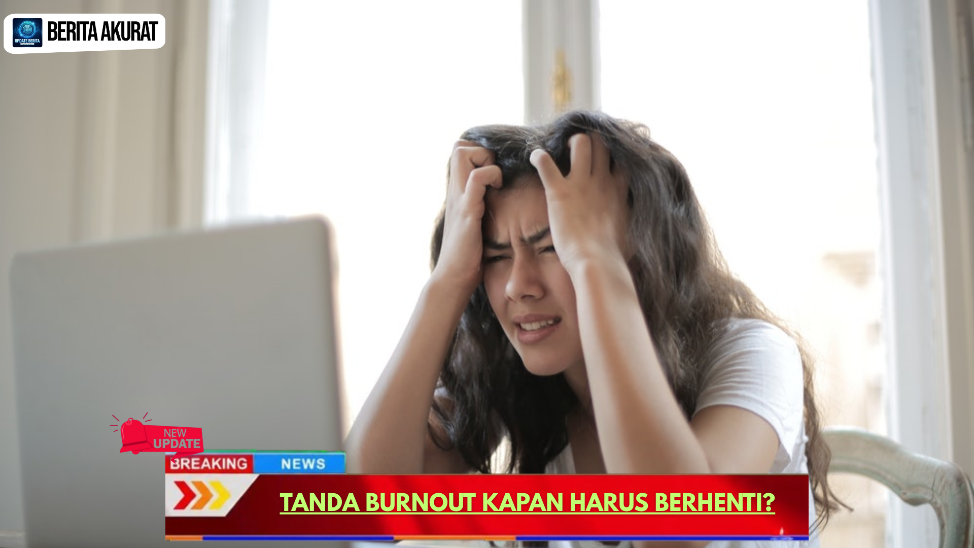 Tanda Burnout Kapan Harus Berhenti?