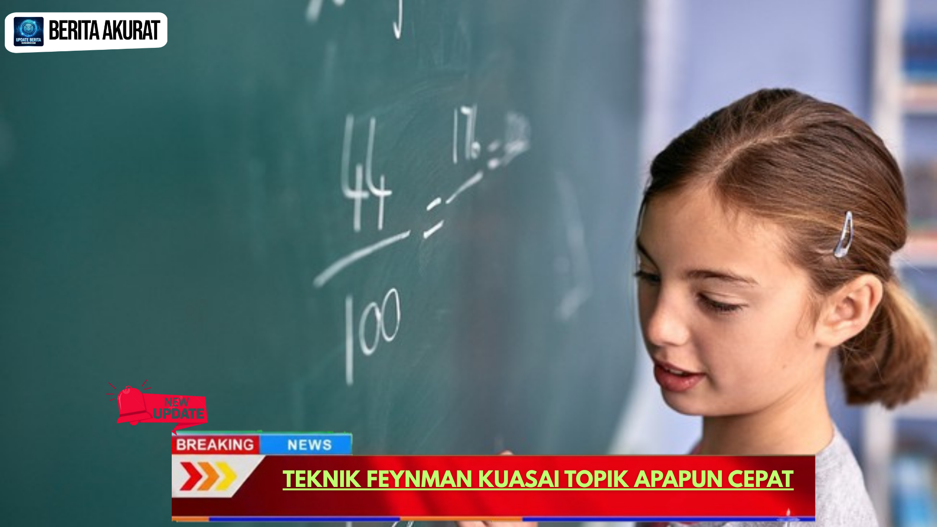 Teknik Feynman Kuasai Topik Apapun Cepat