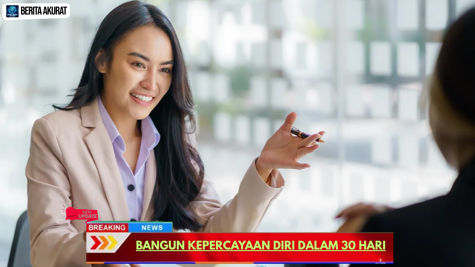 Bangun Kepercayaan Diri dalam 30 Hari